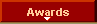 Awards