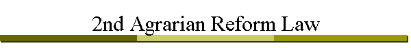 2nd Agrarian Reform Law